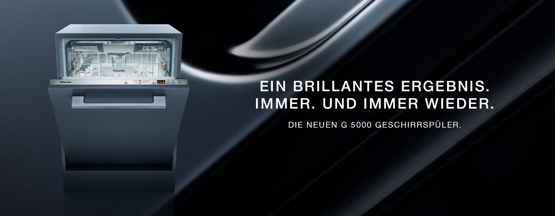 leicht geöffneter miele g5000 geschirrspüler neben weißer schrift ein brilliantes ergebnis